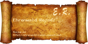 Ehrenwald Rezső névjegykártya